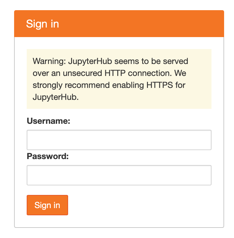 JupyterHub warning about login over unsecured HTTP